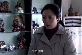美女把老公珍藏的石头卖了，结果刚出店美女反悔了，老板让加2万视频封面