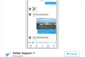 Twitter推出全新功能：用户可以通过"私信"录制并传送视频图片
