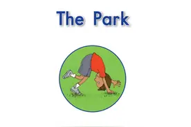 经典少儿英语入门阅读绘本-Unit 15 The Park图片