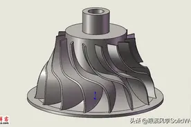 SolidWorks叶轮如何建模？其实步骤很简单图片