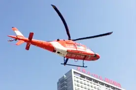 河南洛阳：打120可以呼叫直升机急救，费用：每小时4万视频封面