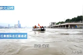 乘风破浪的“巡江人”：抗疫我们是英雄，防汛更要当英雄图片