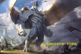 LOL：加里奥迎来“第二春”，逆主流、功能性强助其成为版本一哥图片