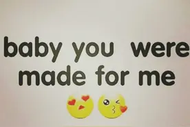 You were made for me：你是我喜欢的类型图片