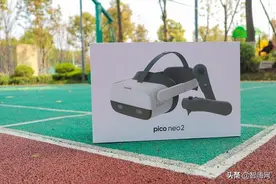 新品亮相6DoF VR一体机来袭：Pico Neo2上手体验图片