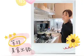 Ella扎马尾下厨有模有样，一桌丰厚家常菜色香味俱全图片