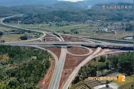 昆明→大理有望2.5小时抵达，楚大高速预计年底通车图片