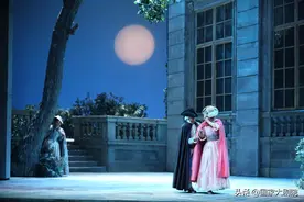 歌剧《费加罗的婚礼》告诉你什么是“爱的真谛”图片