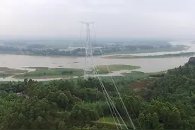 “飞越”岷江600米航道 
下月底四川新增一条超高压输电“大动脉”视频封面