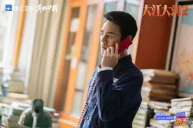 浙江卫视《大江大河2》：伫立潮头看时代能人在变革中熠熠生辉图片