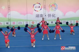 图说怀化｜鹤城区幼儿园啦啦操代表队获佳绩图片