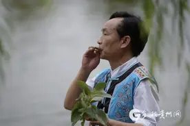 「奇趣贵州」木叶吹奏：让世界听见贵州声音图片