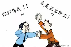 别人先动手打我，我还手，难道不是正当防卫吗？别人先动手打你时你该怎么办呢?图片
