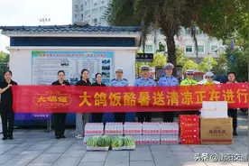 致敬高温下的劳动者，衡阳爱心企业送上清凉大礼包图片