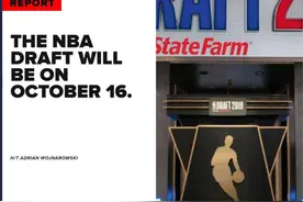 NBA选秀大会10月17日举行，19日开启自由市场图片