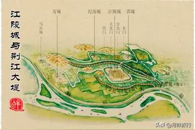 长江重镇话荆州（1）·从郢都江陵到沙市日化，主城区三次南迁图片