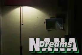 Dreams(梦想)-NANA视频封面