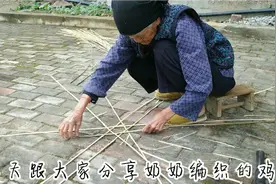 农村人的传统手艺 这样的编织法你见过吗
