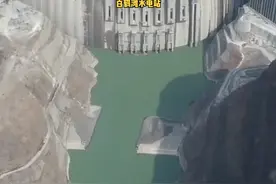 白鹤滩水电站，有18个世界第一的称号。#我的工厂我的家 #我见过的最大机器 #国之重器 