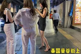 泰国曼谷街上美女大集合，令人陶醉，让你感受东南亚的魅力与美丽视频封面