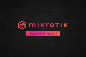如何设置RouterOS防火墙-MikroTik官方视频视频封面