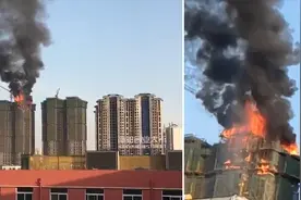 河南一在建高层楼顶着大火，火焰巨大黑烟直冲天际视频封面