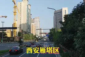实拍“西部第一区”西安雁塔区街景，感觉如何？视频封面
