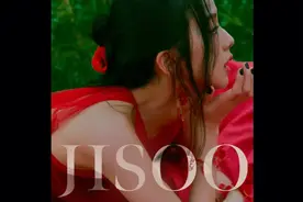今日推荐：JISOO（지수 ） 《Flower》视频封面