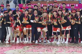 四川女篮夺冠背后：冠军奇迹与远达追求！图片