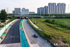 全线贯通！西安这条道路即将开放交通！图片