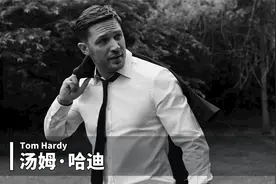 “西装暴徒”汤姆·哈迪的颜值变化，豪迈痞气，男性魅力天花板。视频封面