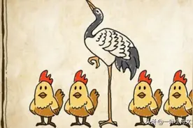 成语故事。鹤立鸡群，这个成语的出处来自哪里？图片