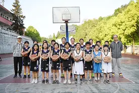 被姚明点赞！这支来自湖南山区的女子篮球队，凭什么？图片