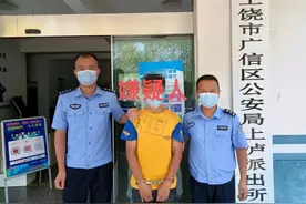 两天连抓四名逃犯！广信公安为“百日行动”再添战果！图片