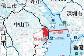 中山交通：深中通道开通后，最受惠的是哪些镇街？图片