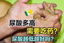 1.8亿中国人高尿酸！尿酸多高要吃药？降到多少合适？越低越好吗图片