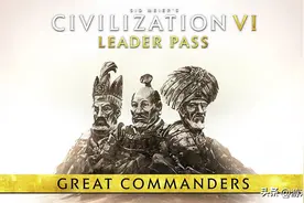 即时战略游戏《文明6》领袖通行证的新包Great Commanders已推出图片