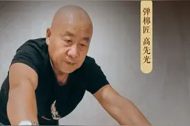 还有人要一床手工棉被吗？弹棉花的老高想退休，却每每因这事心软图片