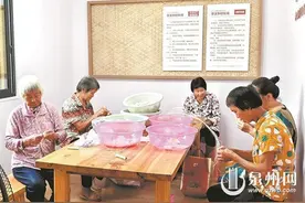 德化：乡村车间 让留守老人有事做有钱赚图片