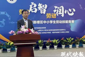 劳动启智润心！南京鼓楼区中小学生劳动技能竞赛频亮“绝活”图片