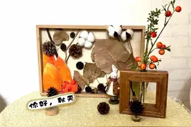 你好，秋天！这些孩子用手工把秋色定格~图片