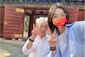 孙女辞职带爷爷游中国：将亲情写在诗与远方中丨九派快评图片