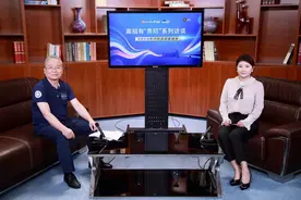 高招有“高招”丨中国科学院大学副校长徐中平：学校背靠中国科学院 今年在豫招收36人图片