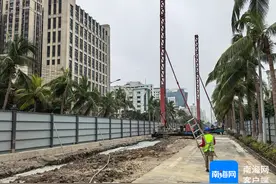 起跑即冲刺丨海口海甸岛排水管网改造项目稳步推进 助力破解雨污合流内涝积水等难题图片