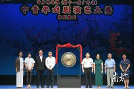 首次覆盖港澳，广东省中青年戏剧演艺大赛开赛！图片