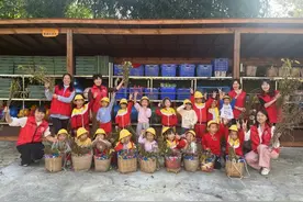 让孩子亲近大自然 幼儿园开设“乡土味”特色课程图片