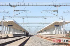 海南三乐西环高铁Ⅰ级施工站改完成 五个高铁站开通图片