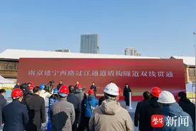刚刚，南京建宁西路过江通道双线贯通！图片