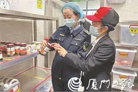 开学在即，厦门市食安办突击检查学校食堂保安全！图片
