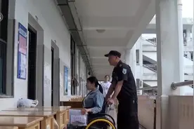 加油！被温暖包裹一路前行 高位截瘫的她乘轮椅“圆梦”高考图片
